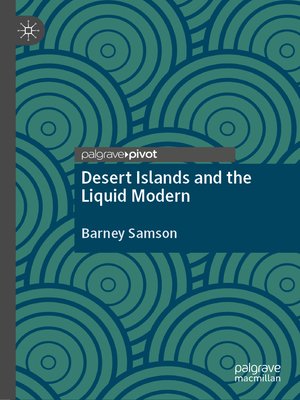cover image of Desert Islands and the Liquid Modern